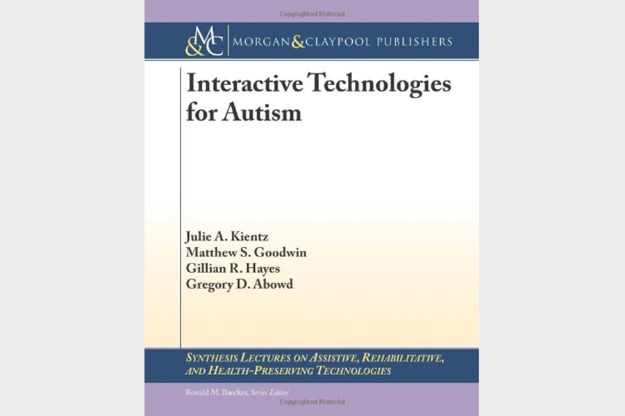 Interactive Technologies for Autism (Synthesis Lectures on Assistive, Rehabilitative, and Health-Preserving Technologies)