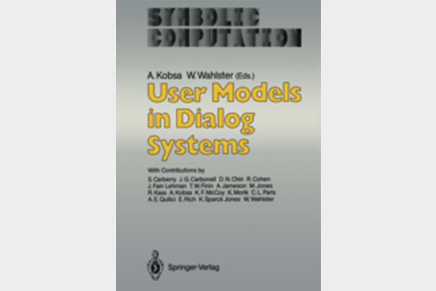 User Models in Dialog Systems (Symbolic Computation / Artificial Intelligence)